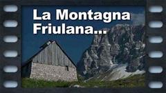La Montagna Friulana - Multivisione 2011