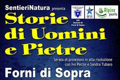 Storie di Uomini e Pietre a Forni di Sopra