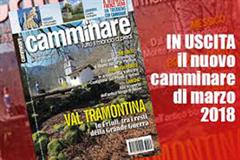 La Val Tramontina su Camminare marzo